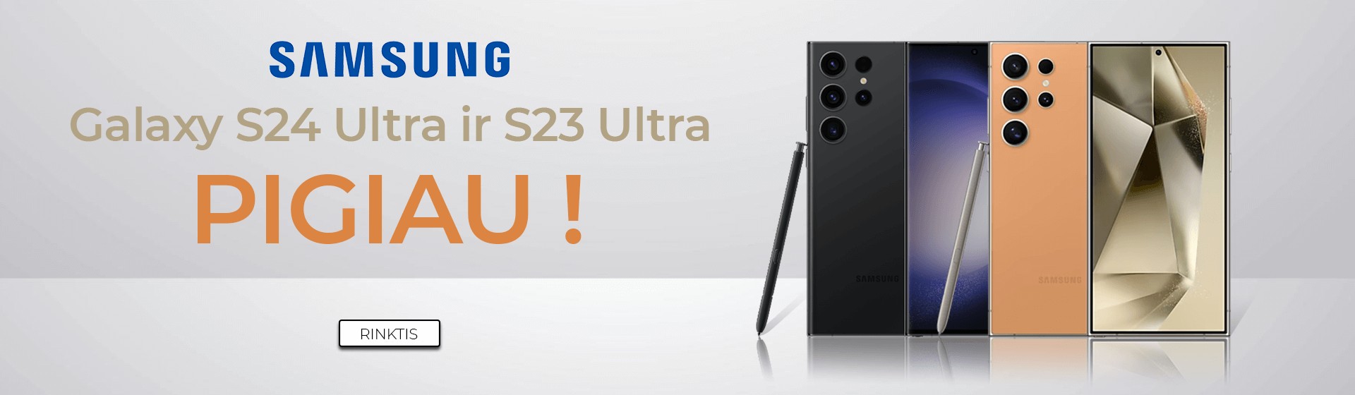 Samsung Galaxy S23 Ultra ir S24 Ultra PIGIAU!